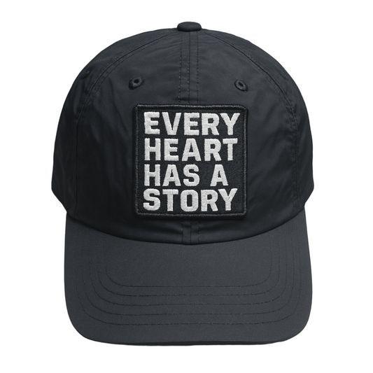 Every Heart Has A Story Nylon Hat